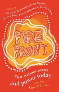 Fire Front: First Nations poetry and power today book cover