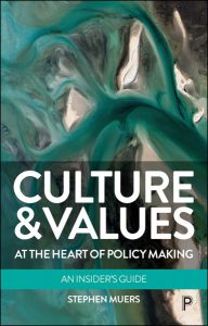 book cover of Culture and Values at the heart of policy making